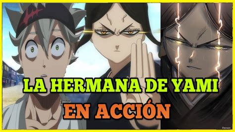 La Hermana De Yami Aparece En Black Clover 338 Youtube