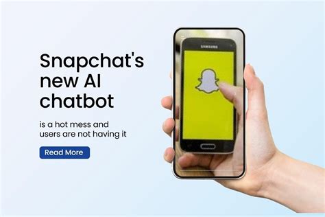 Snapchats New AI Chatbot Is A Hot Mess And Users Are Not Having It