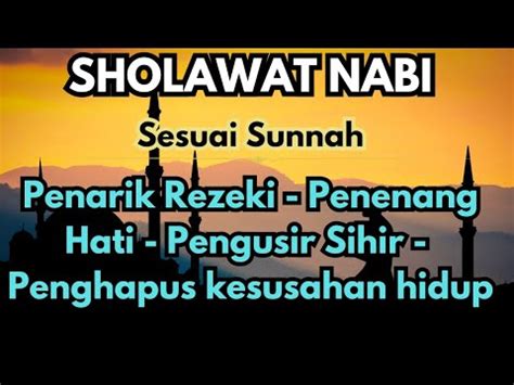 Qobiltu Sholawat Penenang Hati Pikiran Penarik Rezeki Kumpulan