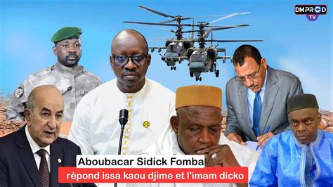 Urgent Aboubacar Sidiki Fomba R Pond Issa Kaou Djime Et L Imam Dicko