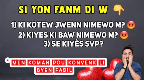 Si Fanm Lan Diw Men K Man Pou Konvenk Li Pi