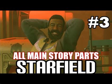 Starfield All Main Quest Story Parts 3 Back To Vectera YouTube