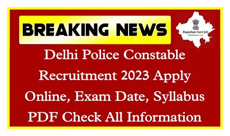 Delhi Police Constable Recruitment 2023 Notification Apply Online