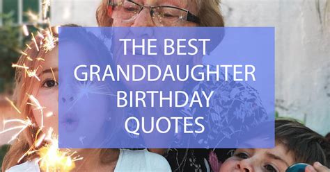 Granddaughter Birthday Quotes - quotes for granddaughter's birthday