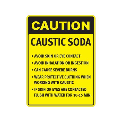 Printed Vinyl Caution Caustic Soda Avoid Skin Or Eye Contact Avoid