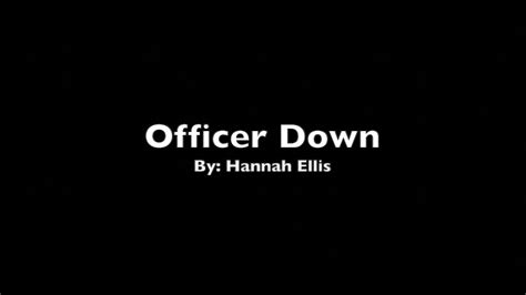 Officer Down Hannah Ellis Cover Youtube