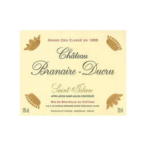 Ch Teau Branaire Ducru St Julien Au Meilleur Prix