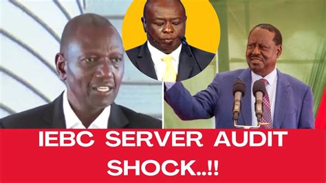 Rutos Shocking Message On Iebc Server Audit Shocks The World As