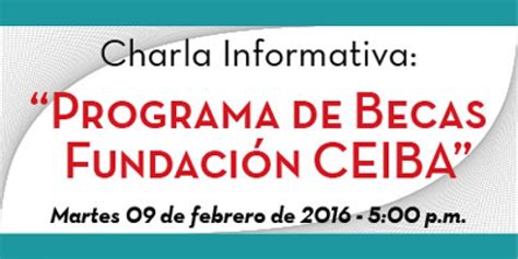 Programa De Becas De La Fundaci N Ceiba Facultad De Ciencias De La