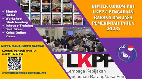 BIMTEK UJIKOM PBJ LKPP PENGADAAN BARANG DAN JASA PEMERINTAH TAHUN