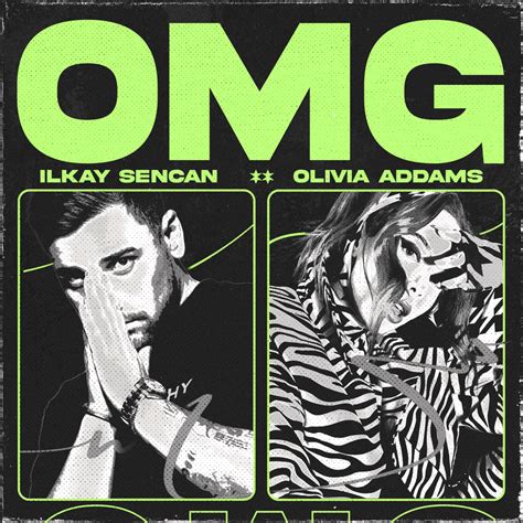 Ilkay Sencan And Olivia Addams Omg Oh My God Lyrics Genius Lyrics