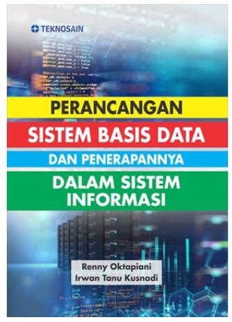 Perancangan Sistem Basis Data Dan Penerpannya Dalam Sistem Informasi 2021