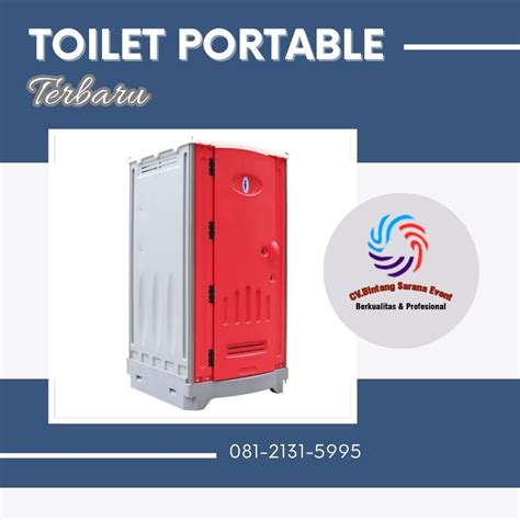 Sewa Toilet Portable Jakarta Pusat 081 2131 5995 Mir