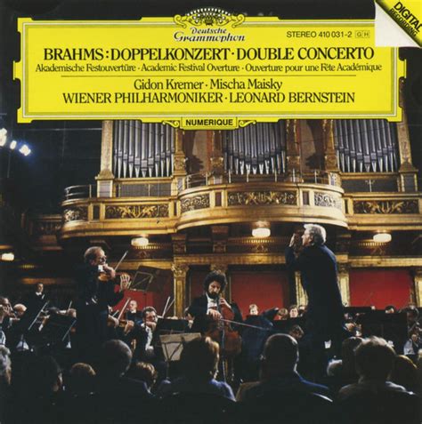 Brahms Gidon Kremer Mischa Maisky Leonard Bernstein Wiener