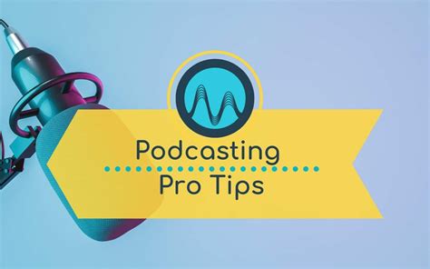 Pro Podcasting Tips To Make Your Podcast An Instant Success