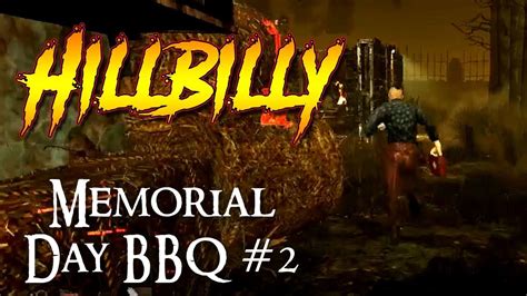 Memorial Day Bbq And Chili With Hillbilly 2 Dead By Daylight Killer Roleplay Youtube