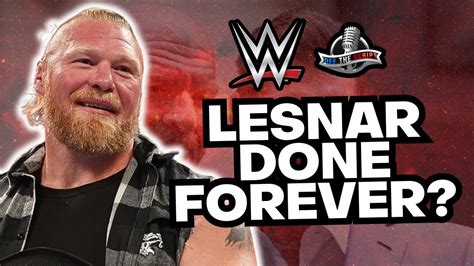 Brock Lesnar DONE WITH WWE FOREVER WWE Announce NEW SmackDown