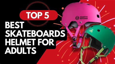 Best Skateboard Helmet For Adults 2022 Top 5 Best Skateboard