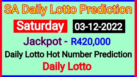 Sa Daily Lotto Prediction Today Daily Lotto Prediction