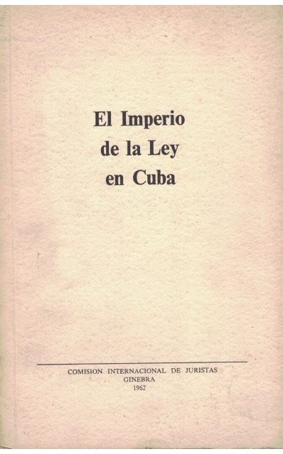 El Imperio De La Ley En Cuba