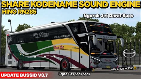 SUOSSPOK KODENAME SOUND HINO RN285 JET DARAT SUOS BUSSID V3 7