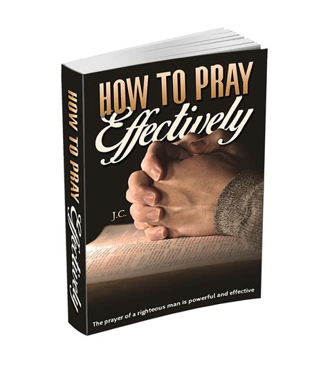 How To Pray Effectively E Book