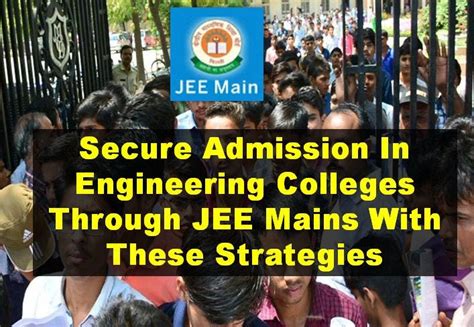 Secure Admission In Engineering Colleges Through Jee Mains With These