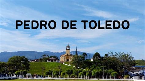 Pedro de Toledo SP Nosso passeio pela cidade de Pedro de Toledo 4º