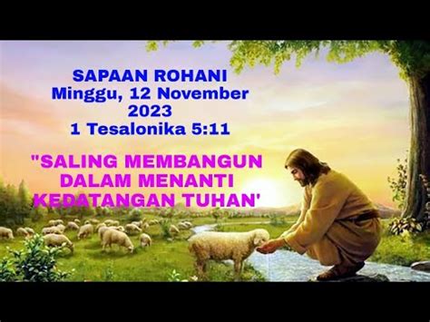 Sapaan Rohani Minggu Nov Tes Saling Membangun