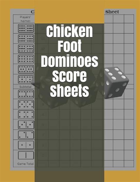 Chicken Foot Dominoes Score Sheets Chicken Foot Dominoes Score Sheet