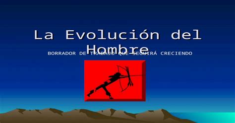 La Evolución Del Hombre Ppt Powerpoint