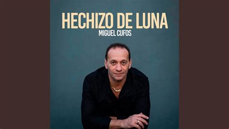 Hechizo De Luna YouTube