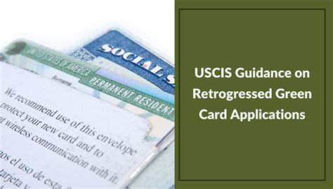 Uscis Guidance On Retrogressed Green Card Applications