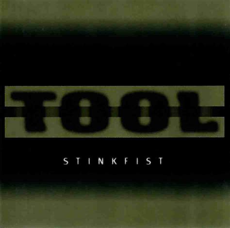 TOOL: STINKFIST Single Album (1996)