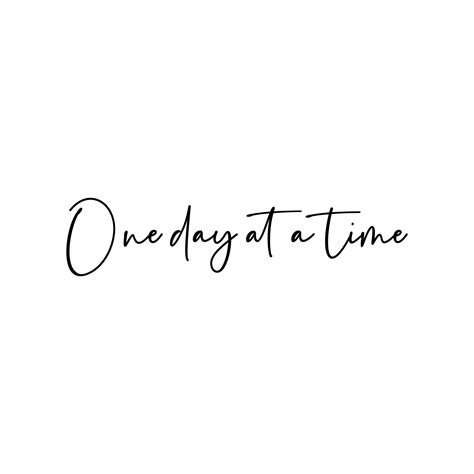 Vinyl Wall Art Decal One Day At A Time X Trendy Cute