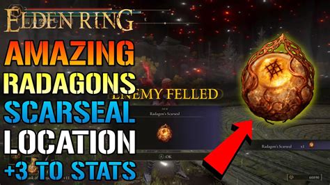 Elden Ring Radagon S Scarseal Amazing Talisman To Get Early To