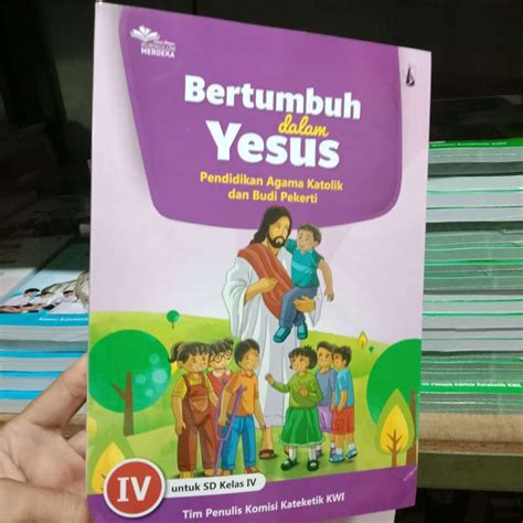 Jual Bertumbuh Dalam Yesus Pendidikan Agama Katolik Sd Kelas 4 Di