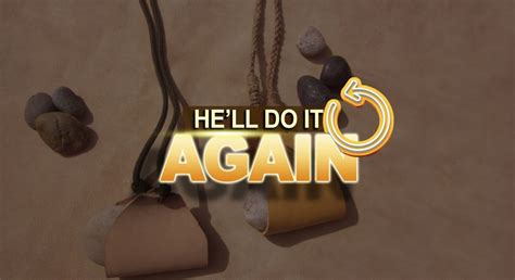 HE’LL DO IT AGAIN – inspired2go