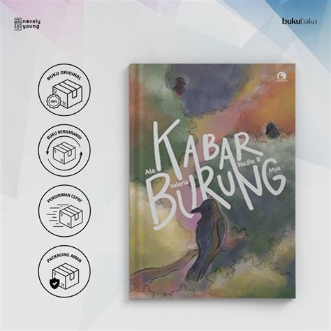 Jual Novel Kabar Burung Ale Mye Nadia R Valerie Lembaran Kertas