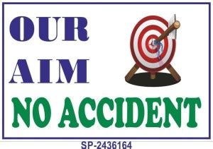 Signageshop Our Aim No Accident Poster Emergency Sign Price In India