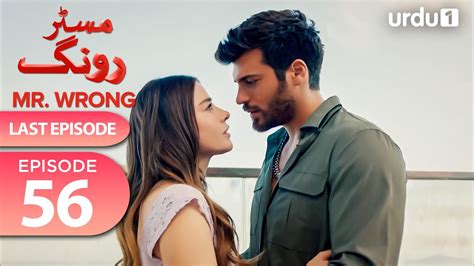 Mr Wrong Episode 56 Turkish Drama Bay Yanlis 3 November 2024