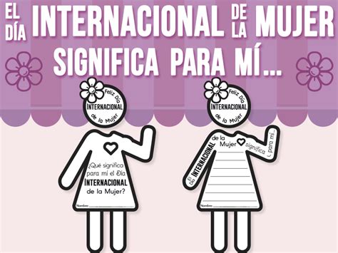 El D A Internacional De La Mujer Significa Para M Teaching Resources