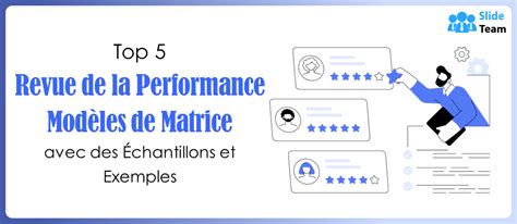 Top Des Mod Les De Matrice D Valuation Des Performances Avec Des