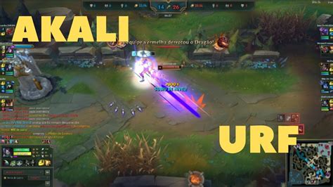 Akali URF Gameplay Exe YouTube