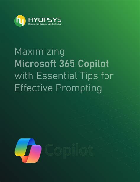 Maximizing Microsoft 365 Copilot With Essential Tips For Effective