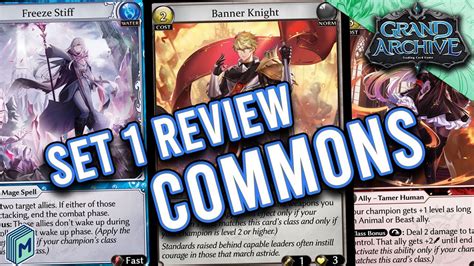 Grand Archive TCG Set 1 Dawn Of Ashes FULL REVIEW Commons YouTube