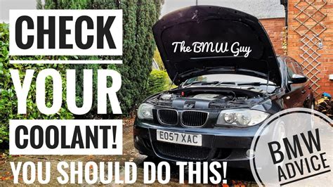 How To Check Bmw Coolant Level Bmw N47 120d 320d 520d Youtube