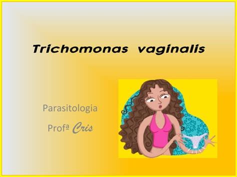 5 Trichomonas Vaginalis Ppt