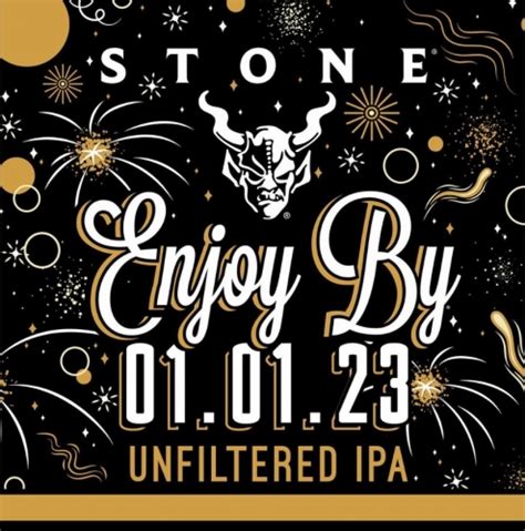 Stone Enjoy By 010123 Unfiltered Ipa Stone Brewing Untappd