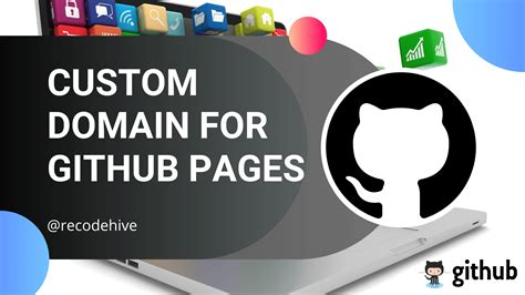 How To Setup Custom Domain On GitHub Pages Recode Hive